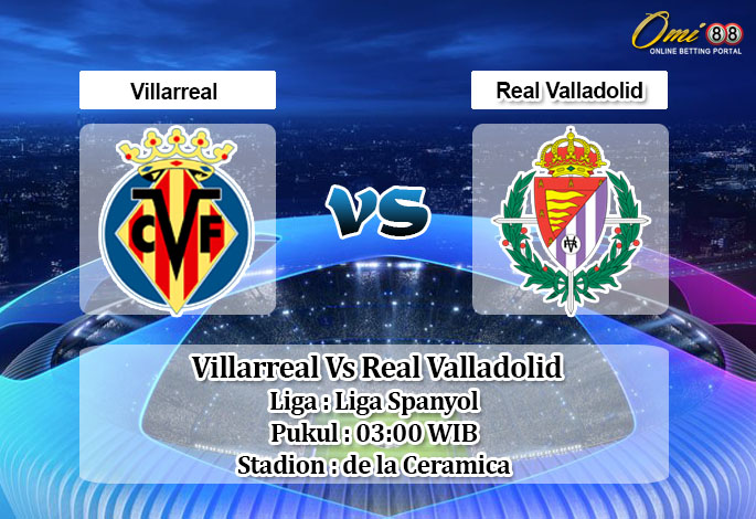 Prediksi Skor Villarreal Vs Real Valladolid 3 November 2020