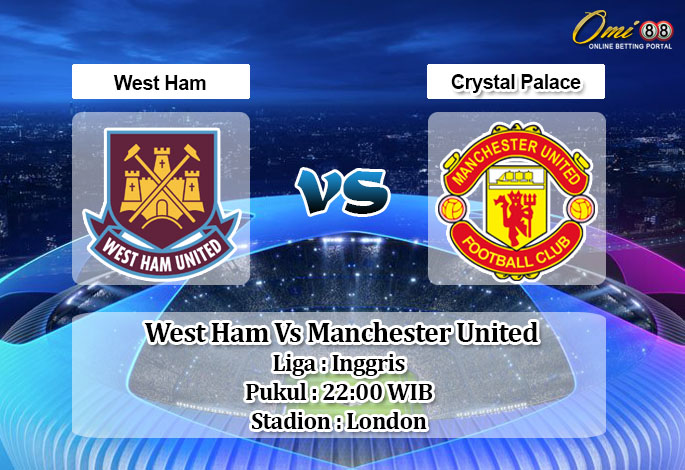 Prediksi Skor West Ham Vs Manchester United 5 Desember 2020