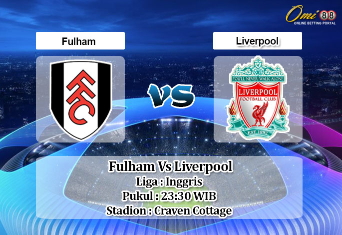 Prediksi Skor Fulham Vs Liverpool 13 Desember 2020