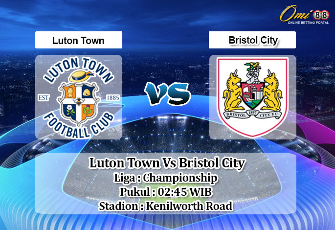Prediksi Skor Luton Town Vs Bristol City 30 Desember 2020