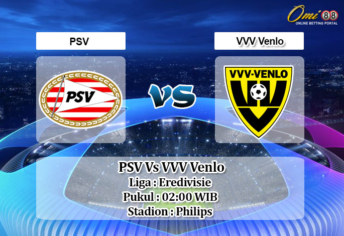 Prediksi Skor PSV Vs VVV Venlo 23 Desember 2020