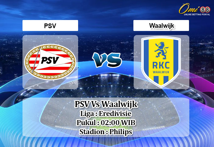 Prediksi Skor PSV Vs Waalwijk 24 Januari 2021