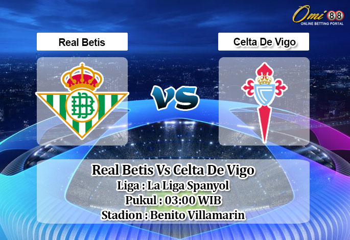 Prediksi Skor Real Betis Vs Celta De Vigo 21 Januari 2021