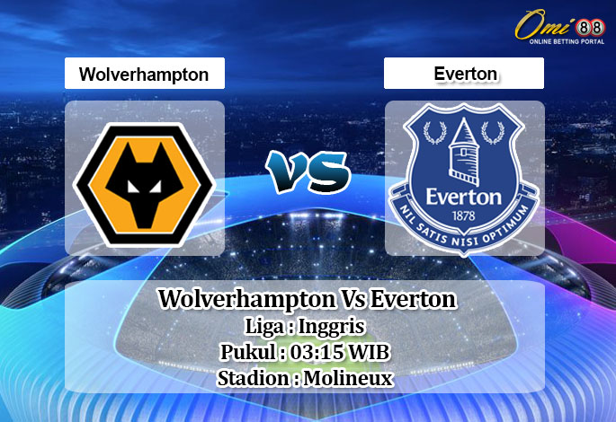 Prediksi Skor Wolverhampton Vs Everton 13 Januari 2021