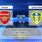 Prediksi Skor Arsenal Vs Leeds United 14 Februari 2021