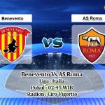 Prediksi Skor Benevento Vs AS Roma 22 Februari 2021