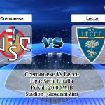 Prediksi Skor Cremonese Vs Lecce 13 Februari 2021