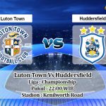 Prediksi Skor Luton Town Vs Huddersfield 6 Februari 2021