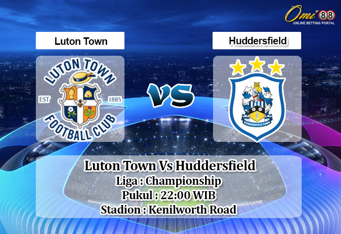 Prediksi Skor Luton Town Vs Huddersfield 6 Februari 2021