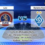 Prediksi Skor Lviv Vs Dynamo Kyiv 1 Maret 2021