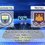 Prediksi Skor Manchester City Vs West Ham 27 Februari 2021