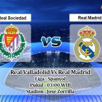 Prediksi Skor Real Valladolid Vs Real Madrid 21 Februari 2021
