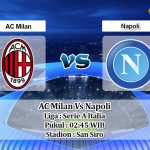 Prediksi Skor AC Milan Vs Napoli 15 Maret 2021