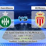 Prediksi Skor AS Saint-Etienne Vs AS Monaco 20 Maret 2021