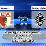 Prediksi Skor Augsburg Vs Monchengladbach 13 Maret 2021