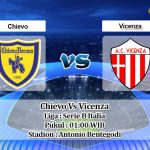 Prediksi Skor Chievo Vs Vicenza 9 Maret 2021