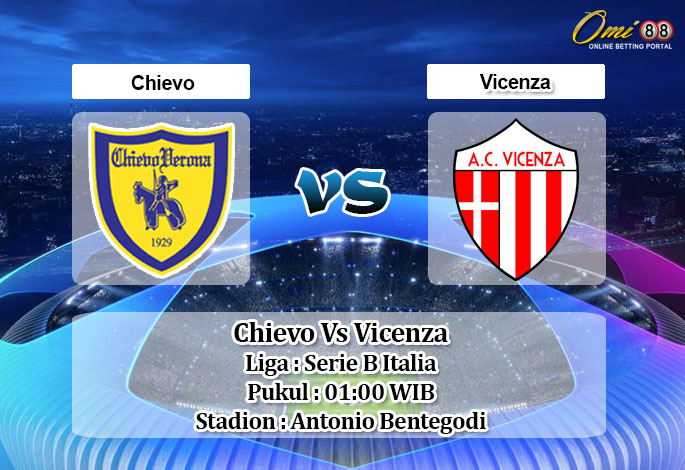Prediksi Skor Chievo Vs Vicenza 9 Maret 2021