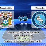 Prediksi Skor Coventry City Vs Wycombe 20 Maret 2021