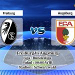 Prediksi Skor Freiburg Vs Augsburg 22 Maret 2021