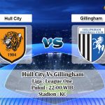 Prediksi Skor Hull City Vs Gillingham 27 Maret 2021