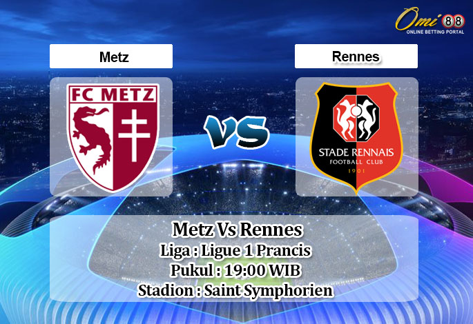 Prediksi Skor Metz Vs Rennes 20 Maret 2021