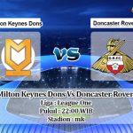 Prediksi Skor Milton Keynes Dons Vs Doncaster Rovers 27 Maret 2021