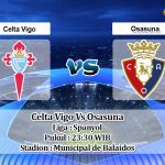 Prediksi Skor Celta Vigo Vs Osasuna 25 April 2021