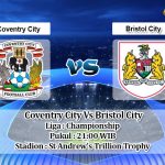 Prediksi Skor Coventry City Vs Bristol City 5 April 2021