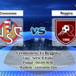 Prediksi Skor Cremonese Vs Reggina 21 April 2021