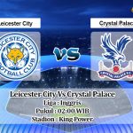 Prediksi Skor Leicester City Vs Crystal Palace 27 April 2021