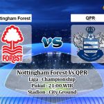 Prediksi Skor Nottingham Forest Vs QPR 5 April 2021