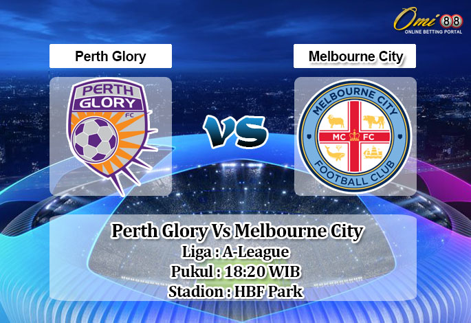 Prediksi Skor Perth Glory Vs Melbourne City 5 Mei 2021