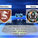 Prediksi Skor Salernitana Vs Venezia 17 April 2021