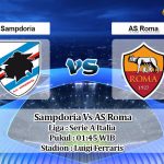 Prediksi Skor Sampdoria Vs AS Roma 3 Mei 2021