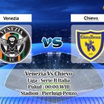 Prediksi Skor Venezia Vs Chievo 21 April 2021