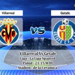 Prediksi Skor Villarreal Vs Getafe 2 Mei 2021