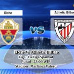 Prediksi Skor Elche Vs Athletic Bilbao 23 Mei 2021