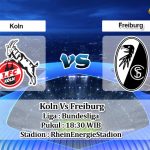 Prediksi Skor Koln Vs Freiburg 9 Mei 2021