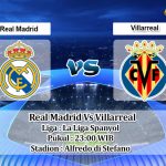Prediksi Skor Real Madrid Vs Villarreal 23 Mei 2021