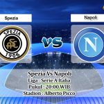 Prediksi Skor Spezia Vs Napoli 8 Mei 2021