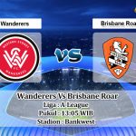 Prediksi Skor Wanderers Vs Brisbane Roar 30 Mei 2021