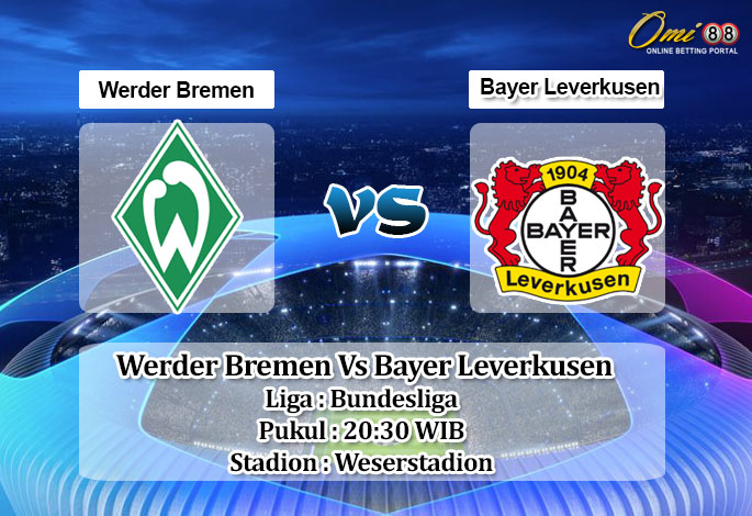 Prediksi Skor Werder Bremen Vs Bayer Leverkusen 8 Mei 2021