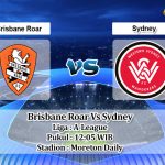 Prediksi Skor Brisbane Roar Vs Sydney 5 Juni 2021