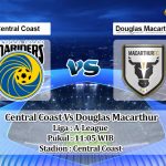 Prediksi Skor Central Coast Vs Douglas Macarthur 12 Juni 2021