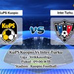 Prediksi Skor KuPS Kuopio Vs Inter Turku 14 Juni 2021