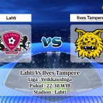 Prediksi Skor Lahti Vs Ilves Tampere 10 Juni 2021