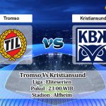 Prediksi Skor Tromso Vs Kristiansund 30 Juni 2021