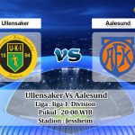 Prediksi Skor Ullensaker Vs Aalesund 27 Juni 2021