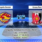 Prediksi Skor Vegalta Sendai Vs Urawa Red 3 Juli 2021