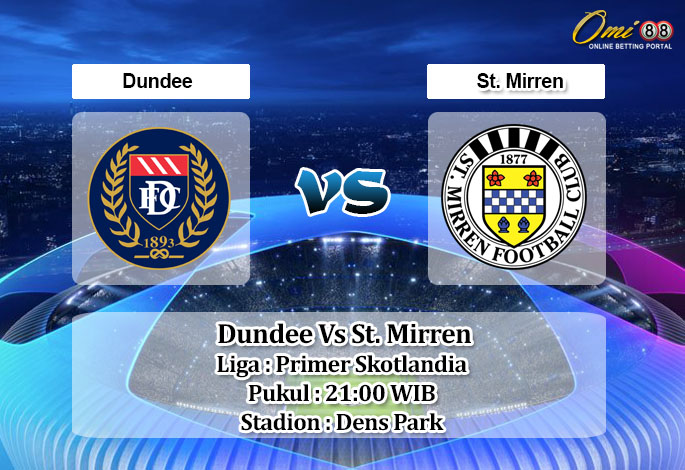 Prediksi Skor Dundee Vs St. Mirren 31 Juli 2021